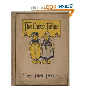  The Dutch Twins Lucy Fitch Perkins Books