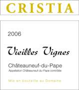 Domaine de Cristia Chateauneuf du Pape Vieilles Vignes 2006 