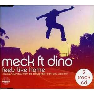  Feels Like Home Pt. 2 Meck Feat. Dino Music