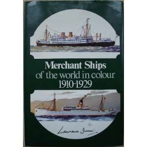  Merchant Ships of the World in Colour, 1910 29 