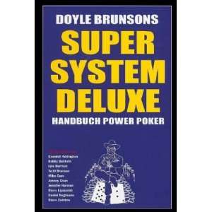  Super System Deluxe (9783868524390) Doyle Brunson Books