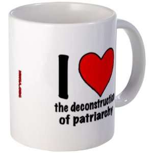   The deconstruction of patriarchy College Mug by 