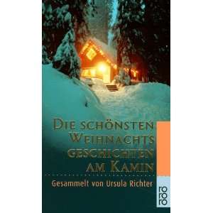   Weihnachtsgeschichten am Kamin. (9783499224362) Ursula Richter Books