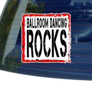 Ballroom Dancing Rocks   Window Bumper Laptop Sticker
