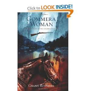  Gommera Woman A Deadly Rivalry on the Colonial Frontier 