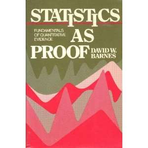  Statistics As Proofs Fundamentals of Quantitative 