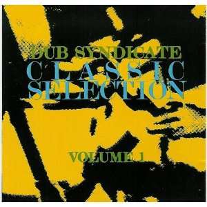  Vol. 3 Classic Selection Dub Syndicate Music