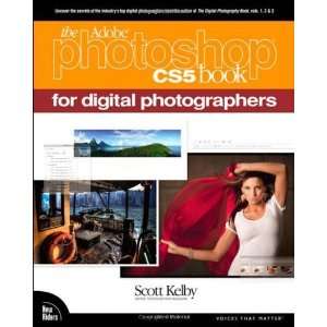  The Adobe Photoshop CS5 Book for Digital Photographers 