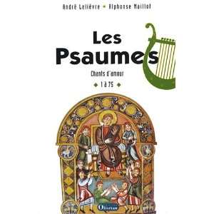  Les Psaumes T.1   Ps 1 A 75 (9782915245776) Books