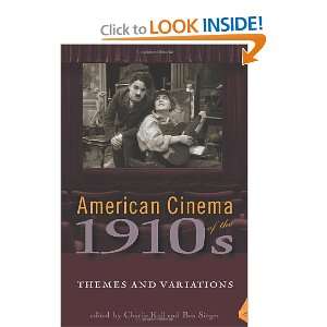 of the 1910s Themes and Variations (Screen Decades American Culture 