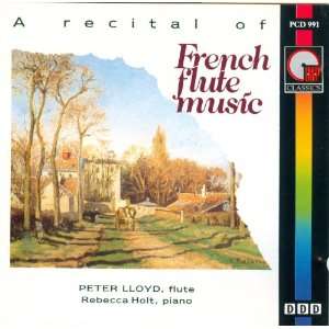  A Recital of French Flute Music Lloyd, Holt Music
