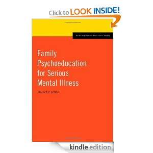Family Psychoeducation for Serious Mental Illness (Evidence Based 