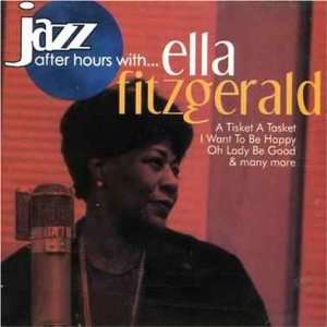 Jazz After Hours With Ella Fitzgerald Music