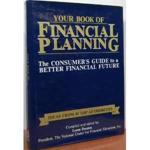   Financial Planning The Consumers Guide to a Better Financial Future