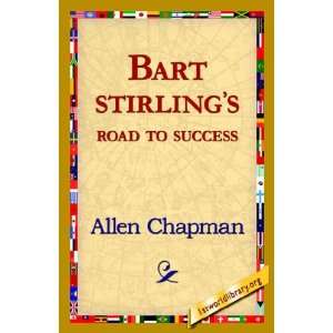  Bart Sterlings Road to Success (9781421820156) Allen 