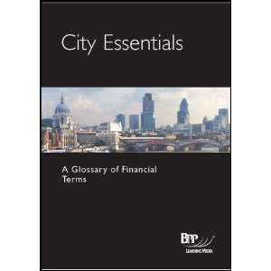  City Essentials Glossary of Financial Te (Study Book 