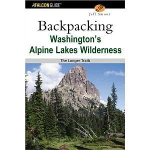  Washingtons Alpine Lakes Wilderness The Longer Trails (Hiking 