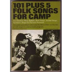  101 Plus 5 Folk Songs for Camp Sea Chanties, Story 