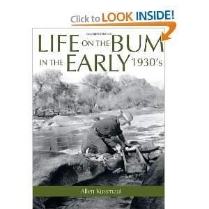  Life on the Bum in the Early 1930s (9781438954004) Allen 