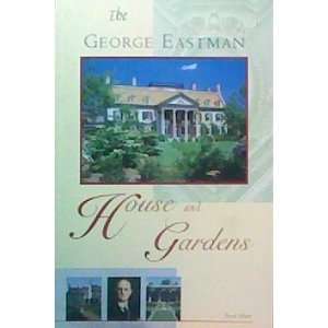  The George Eastman House and Gardens (9780935398250 
