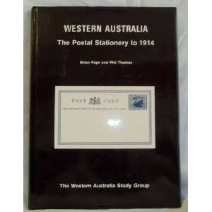   Stationery to 1914 (9780959647617) Brian Pope and Phil Thomas Books