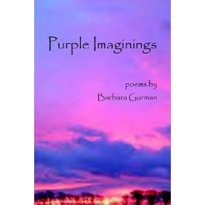  Purple Imaginings (9781599265896) Barbara Gurman Books