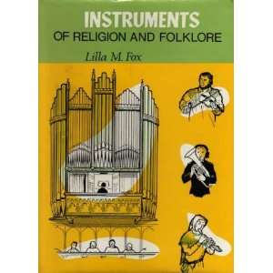  Instruments of religion and folklore (Her History of musical 