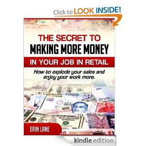   More Money in Your Job in Retail Erin Lane  Kindle Store