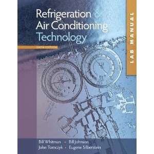  and Air Conditioning Technology, [Paperback] Bill Whitman Books