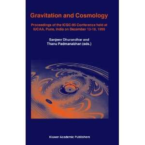Gravitation and Cosmology (Astrophysics and Space Science Library 