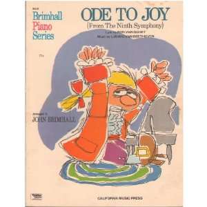  Ode to Joy (from the Ninth Symphony) John Brimhall Books