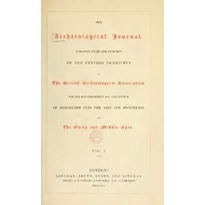   Journal British Archaeological Association. Central Committee Books