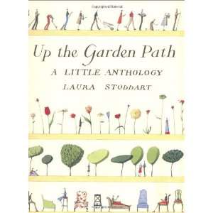  Up the Garden Path (9780752858135) Laura Stoddart Books