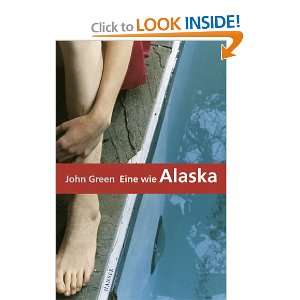  Eine wie Alaska (9783446208537) John Green Books