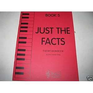  Just the Facts Theory Workbook Book 5 Ann Lawrey Books