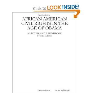  AFRICAN AMERICAN CIVIL RIGHTS IN THE AGE OF OBAMA A 