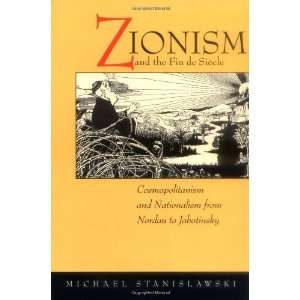  Zionism and the Fin de Siecle Cosmopolitanism and 