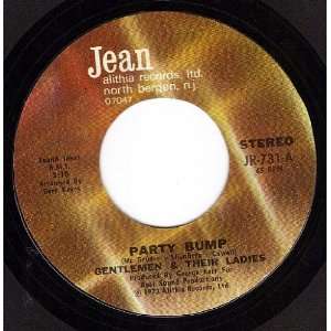  Party Bump Part 1 & 2 (VG 45 rpm) Gentlemen & Their 