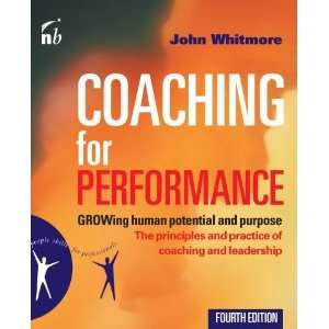  Coaching for Performance GROWing Human Potential and 