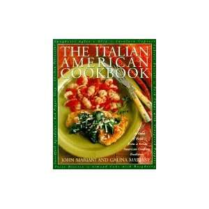  The Italian American Cookbook A Feast of Food from a 