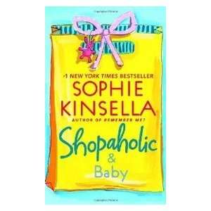  Shopaholic & Baby (9780440242390) Sophie Kinsella Books