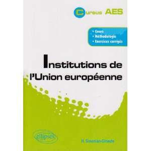  Institutions De LUnion Europeenne (9782729834814 