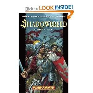  Shadowbreed (Warhammer) (9780743443012) David Ferring 