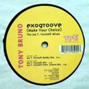  TONY BRUNO / EXOGROOVE (REMIXES) TONY BRUNO Music