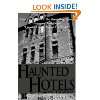  Haunted Hotels (Scary Places) (9781597165747) Sarah 