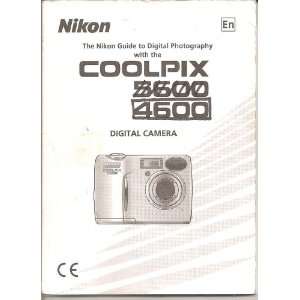   Photography with the Coolpix 5600 4600 Digital Camera Nikon Books