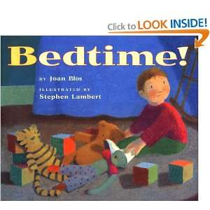    Bedtime (9780689810312) Joan W. Blos, Stephen Lambert Books