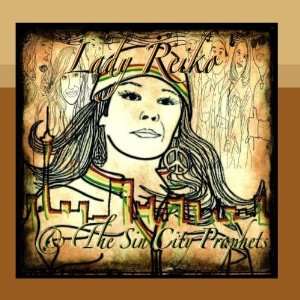  & the Sin City Prophets Lady Reiko & The Sin City Prophets Music
