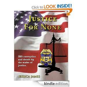 Justice For None Jessica James  Kindle Store