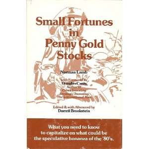 Small Fortunes in Penny Gold Stocks norman lamb  Books